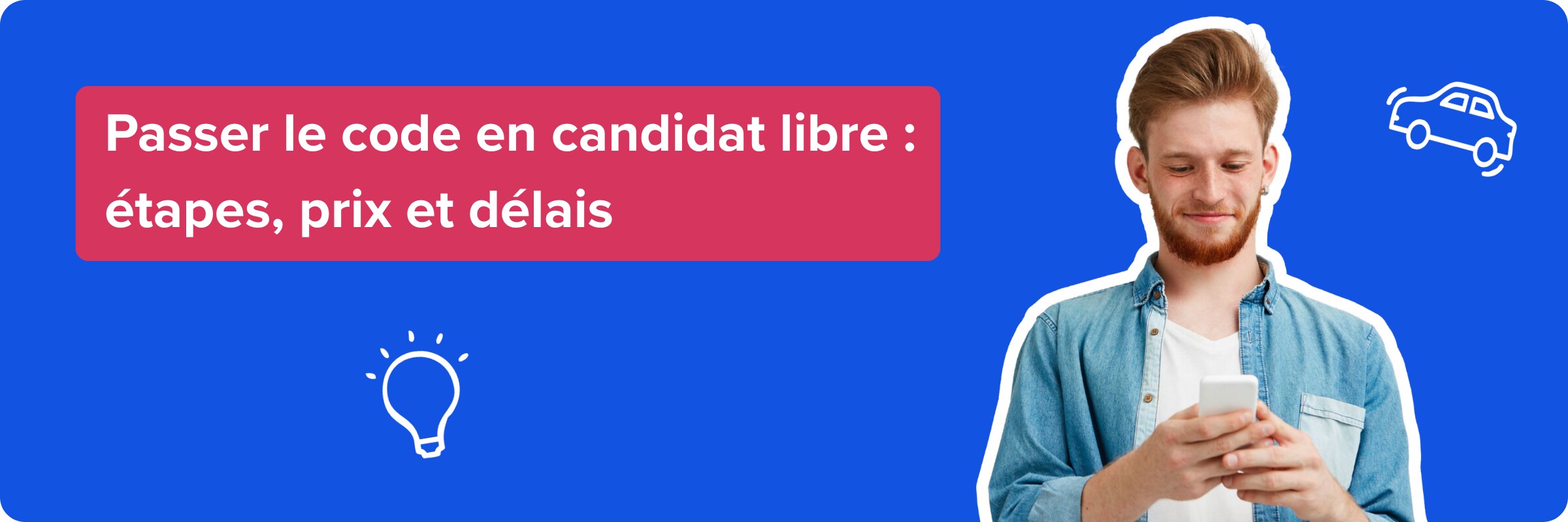 Passer le code de la route en candidat libre : étapes, prix et délais